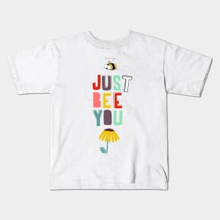 be you Kids T-Shirt